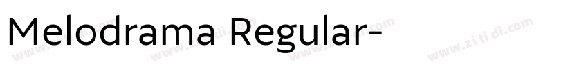 Melodrama Regular字体转换